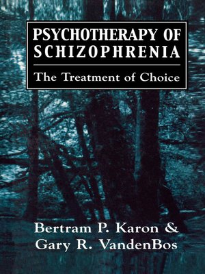cover image of Psychotherapy of Schizophrenia